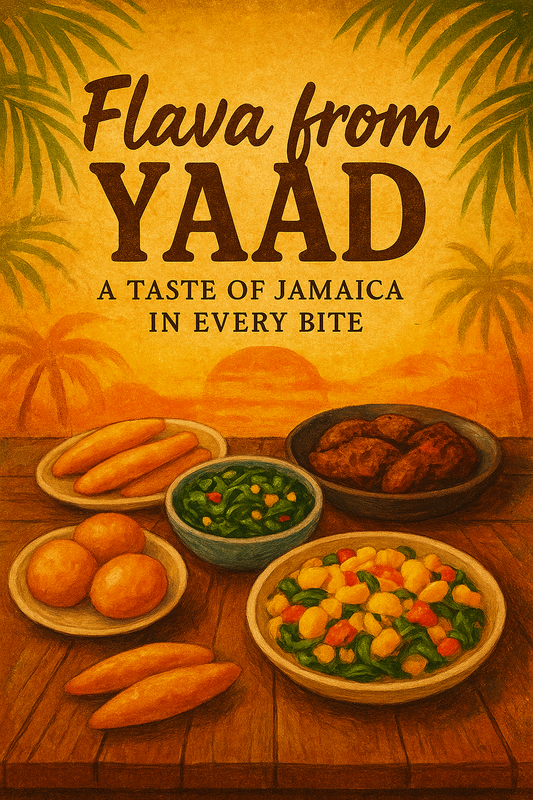 Flava from Yaad: Jamaican Recipe Ebook